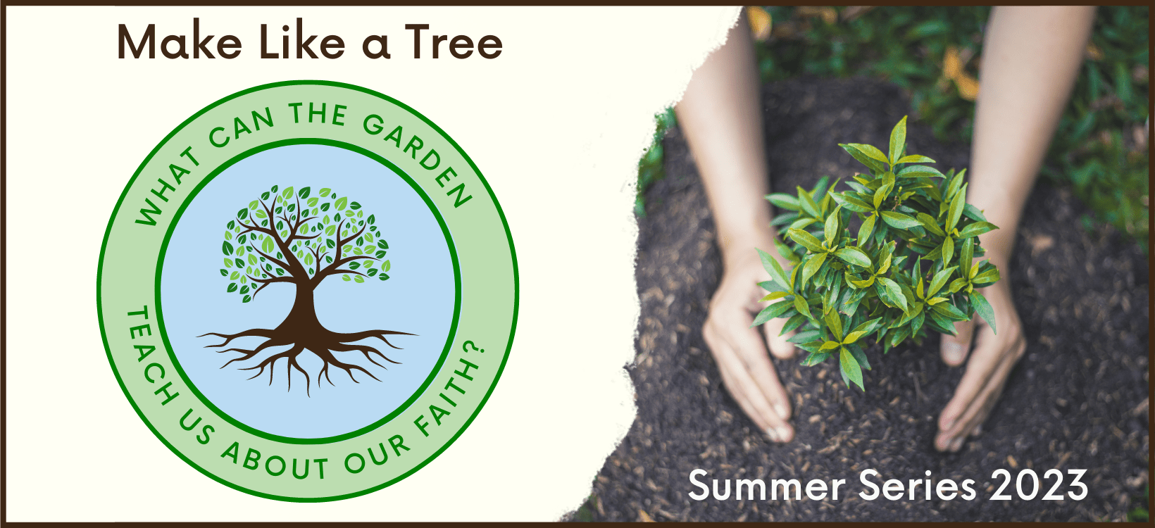 Make Like A Tree Banner Make Like A Tree Banner